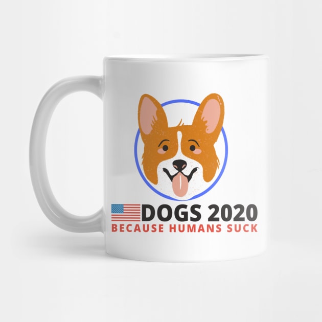 Corgi Dog 2020 - Funny Election Campaign by Moshi Moshi Designs